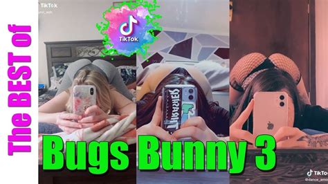 Bugs Bunny Dance Challenge Tiktok Compilation Part The Best Of Youtube