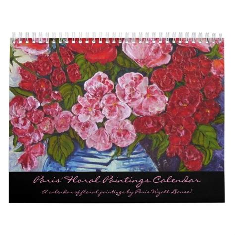 Paris Floral Paintings Calendar Calendarcalendars Art Floral