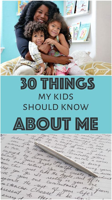 30 Things My Kids Should Know About Me