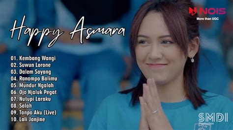 Happy Asmara Kembang Wangi Full Album Terbaru 2023 Youtube