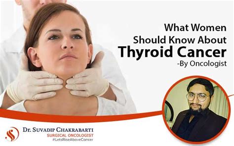 What Women Should Know About Thyroid Cancer By Oncologist