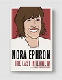 Nora Ephron Books Pdf / Pdf I Feel Bad About My Neck And Other Thoughts ...