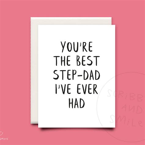 You Re The Best Step Dad I Ve Ever Had Greeting Card Fathers Day Card Step Dad Card By