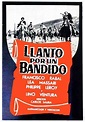 Llanto por un bandido (1964) - FilmAffinity