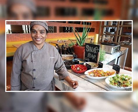 The First Woman Chef Of Kerala Glad To See More Women Explore Hotel