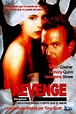 Affiche du film Revenge - Photo 3 sur 3 - AlloCiné