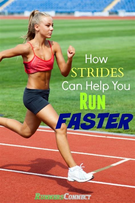 How Strides Can Help You Run Faster Runners Connect