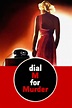 Dial M for Murder 1954 » Филми » ArenaBG