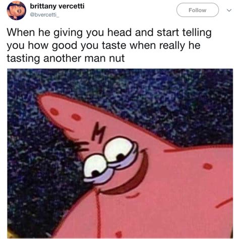 Another Man Nut Savage Patrick Know Your Meme