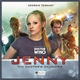 BIG FINISH: Jenny - The Doctor's Daughter trailer out now! - Blogtor Who