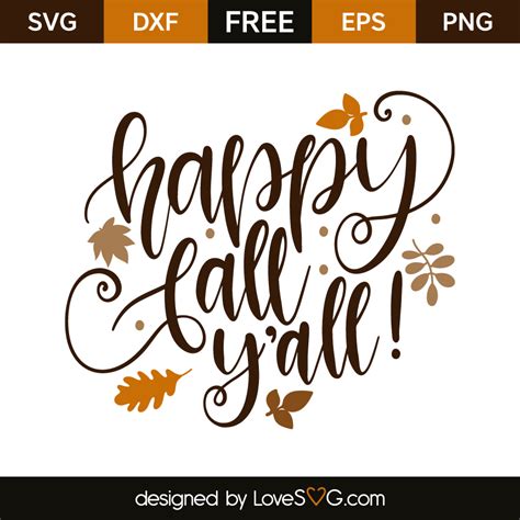 Free Happy Fall Yall Svg Happy Fall Y All Fall Svg Autumn Svg File