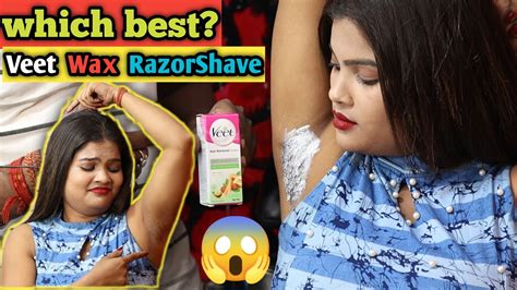 Veet Vs Waxing Vs Shavings Indian Girl Hairy Underarm Hair Remove Compilation Youtube
