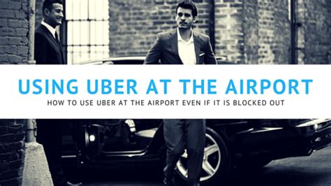 How To Use Uber For Airport Pickup And Drop Off