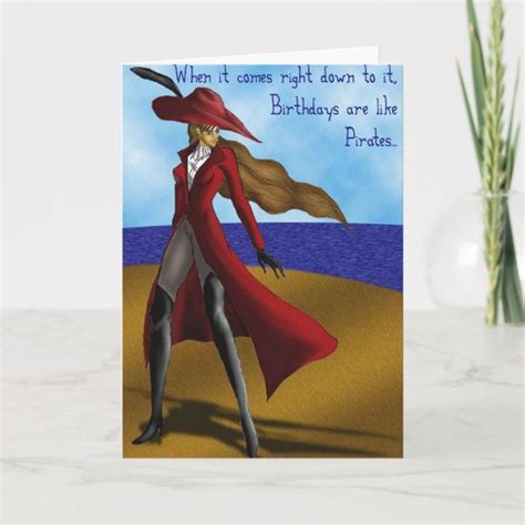 Pirates Are Like Birthdays Card Cards Birthday