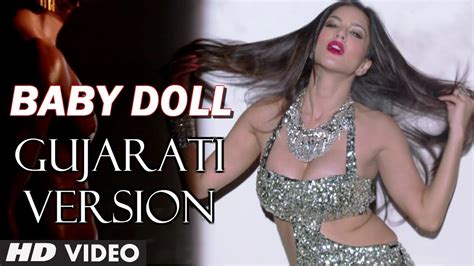 Ragini Mms Baby Doll Video Song Gujarati Version Feat Sunny Leone Khushbu Jain Saket