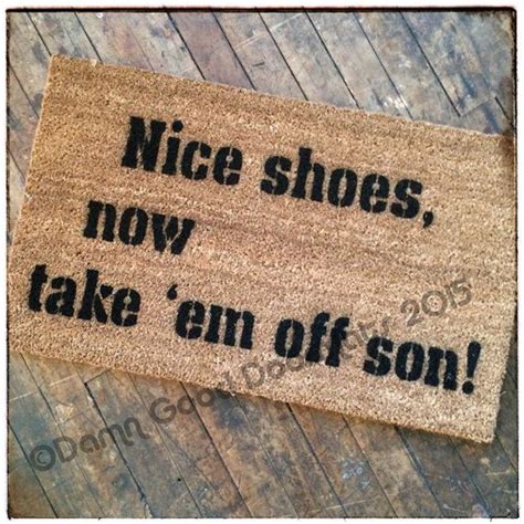 Buy Shoes Off Doormat Funny In Stock