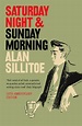 Saturday Night and Sunday Morning by Alan Sillitoe (English) Paperback ...