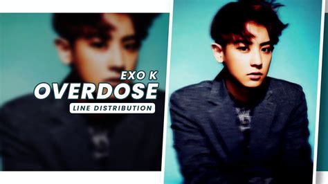 Exo K Overdose 중독 Line Distribution Youtube