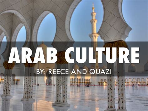 Arab Culture By Ssq8309