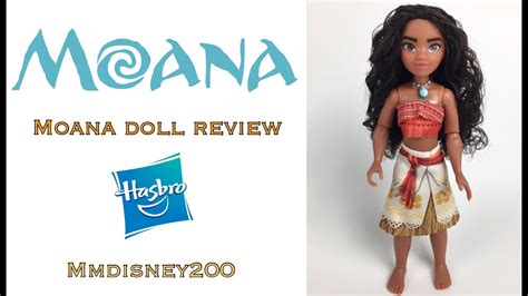 Moana Hasbro Doll Unboxing And Review Youtube