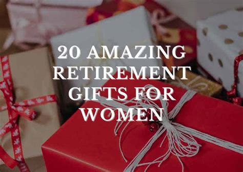 20 Amazing Retirement Gifts For Women Enjoy Retirement Life