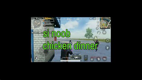 Chicken Dinnerskil Noobmusuhnya Kejebak Zona Youtube