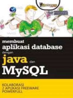 Membuat Aplikasi Database Dengan Java Dan Mysql 2008