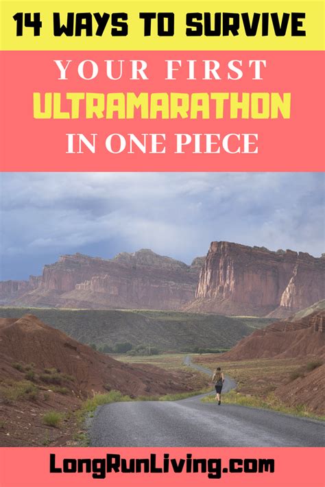 14 Simple Ways To Survive Your First Ultramarathon In One Piece Long