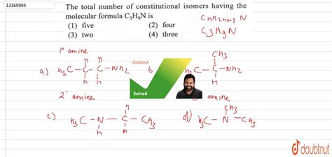 The Total Number Of Constitutional Isomers Having The Molecular Formul