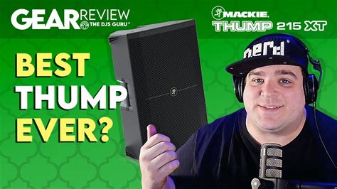 Best Mackie Thump For Djs Ever Xt Powered Speaker First