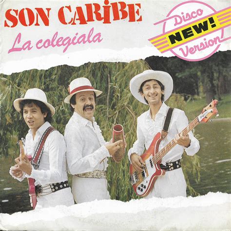 Son Caribe La Colegiala 1984 Vinyl Discogs