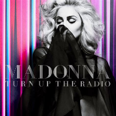 Latin Estreno Del Nuevo Video De Madonna Turn Up The Radio Madonnas Videopremi R Till