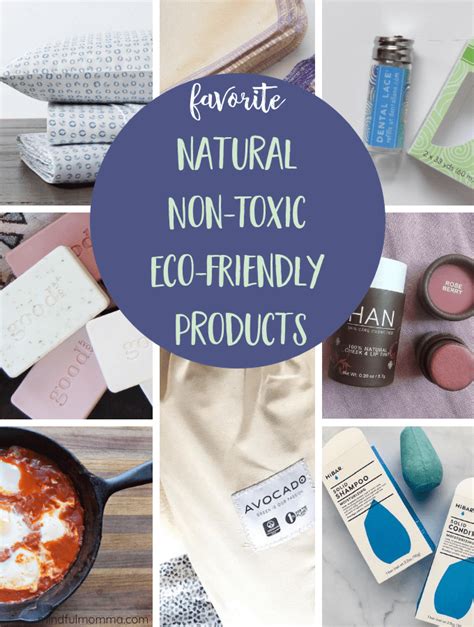 Top Natural Non Toxic Eco Friendly Products In Every Category