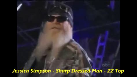 ZZ Top Jessica Simpson Sharp Dressed Man YouTube