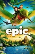 Epic (2013) - Posters — The Movie Database (TMDB)