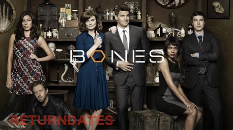 Bones Return Date 2019 Premier And Release Dates Of The Tv Show Bones