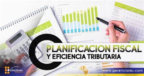 Planificación Fiscal Y Eficiencia Tributaria Jornada Soluciones