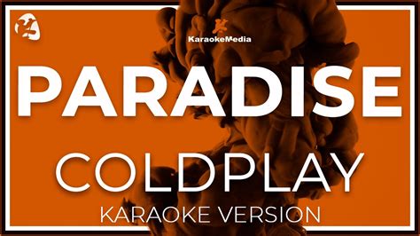 Paradise Coldplay Instrumental Karaoke Lyrics Youtube
