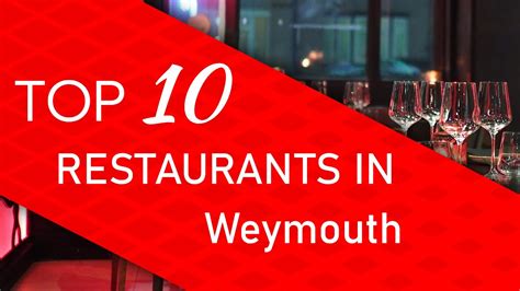 Top 10 Best Restaurants In Weymouth Massachusetts Youtube