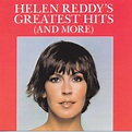 ‎Helen Reddy's Greatest Hits (And More) - Album by Helen Reddy - Apple ...