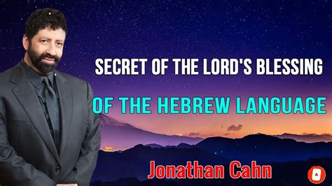 Jonathan Cahn Powerful Prophetic Word 2022 Secret Of The Lords