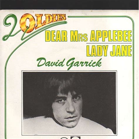 Explain your version of song meaning, find more of david garrick lyrics. Dear mrs applebee / lady jane by David Garrick, 7inch (SP ...