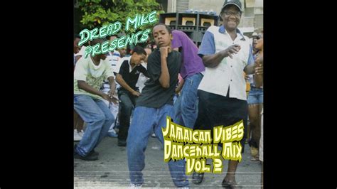 Jamaican Vibes Dancehall Mix Vol 2 Youtube