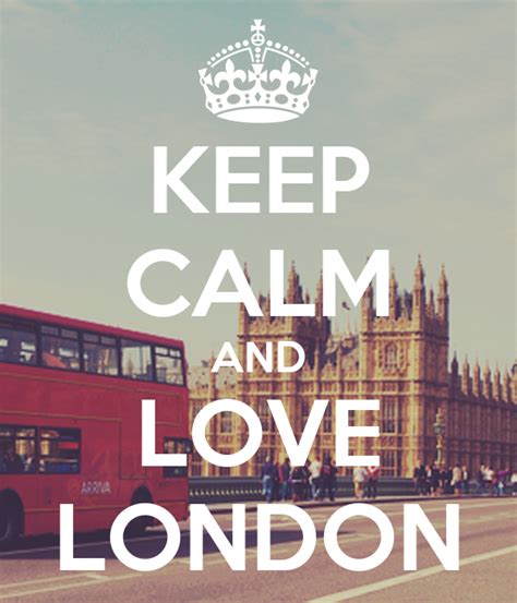 Keep Calm And Love London Poster Orlando Keep Calm O Matic