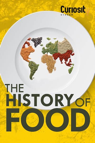 The History Of Food Viaplay