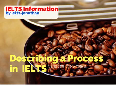 How To Best Describe A Ielts Process Dry Coffee Production — Ielts