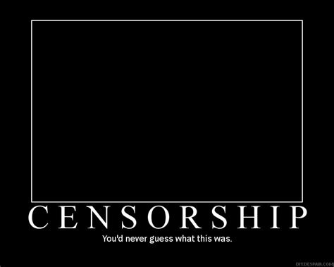 Quotes About Art Censorship 30 Quotes