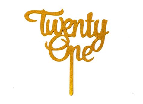 Gold Glitter Acrylic Cake Topper Twenty One