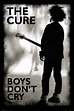 Boys Don't Cry, The Cure Poster