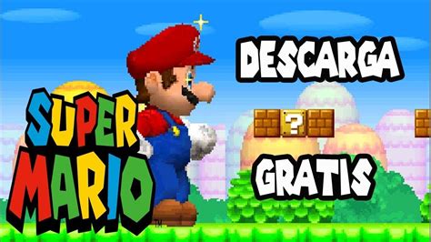 Juegos Mario Bros Gratis Para Descargar Descargar Super Mario Bros 1